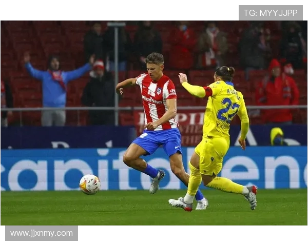 加的斯主场迎战马竞强强对决谁能笑到最后